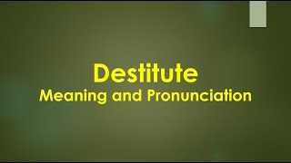 Destitute Meaning and Example Sentences [upl. by Alford38]