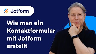 Wie man ein Kontaktformular mit Jotform erstellt [upl. by Ynos]