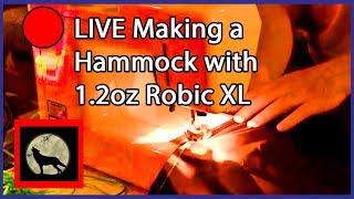 LIVE Hammock Making and Q amp A session  12 oz ROBIC XL Hybrid ripstop nylon  Purple Haze [upl. by Fabrianna]