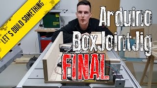 Arduino powered box joint jig for the Bosch GTS 10 XC  Part 3 [upl. by Htebirol]