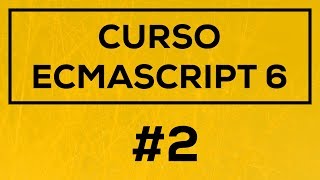 Curso de ES6 2 Como Compilar Código ES6 a Javascript con Babel [upl. by Adyeren]