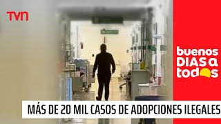 Reportaje BDAT Más de 20 mil casos de adopciones ilegales en Chile  Buenos días a todos [upl. by Fem]