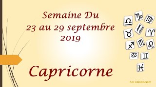 Prévisions du Capricorne du 23 au 29 septembre 2019 et nouvelle lune dans la Balance [upl. by Aitnom472]