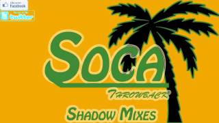 Soca Throwback Mix Shadow Mixes [upl. by Tnilc14]