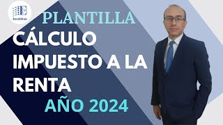 Plantilla para el cálculo del Impuesto a la Renta año 2024 y 2023 [upl. by Riana]