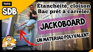 EP2 Étanchéités douche bac prêt à carreler cloison  Jackoboard dans ma SDB [upl. by Nevyar]