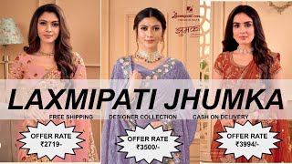 LAXMIPATI JHUMKA  DESIGNER SAREE  FANCY SAREE  FANCY BORDER  NEW CATALOG  HIT DESIGNS [upl. by Chlo]