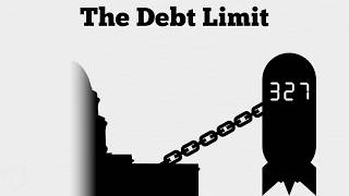 The Debt Limit Explained [upl. by Arinaj]