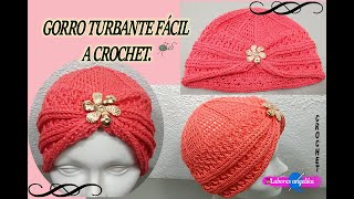 GORRO TURBANTE FÁCIL A CROCHET Labores Angélika [upl. by Vano85]