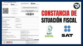 Constancia de Situación Fiscal 2024  Aprende a sacarla con SAT MÓVIL [upl. by Ivad]