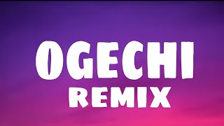 Davido  Ogechi Remix Lyrics BoyPee Hyce amp Brown Joel [upl. by Hameean559]