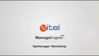 OpManager Workshop  ManageEngine [upl. by Islean]