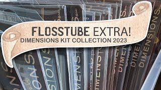 FlossTube Extra My Dimensions Cross Stitch Kit Collection 90 Kits And Counting [upl. by Jamnis20]