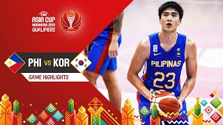 Philippines  Korea  Highlights  FIBA Asia Cup 2021 Qualifiers [upl. by Googins140]