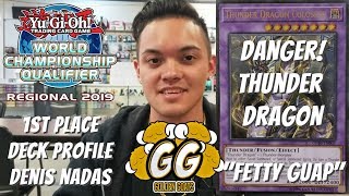 Yugioh Lubbock TX Regional 1st Place Deck Profile  Danger Thunder Dragon Denis quotFETTY GUAPquot Nadas [upl. by Ayahs]