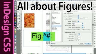 InDesign CS5 Tutorial Placing Pictures  Import Numbering amp Captions Part 5a [upl. by Hymie]