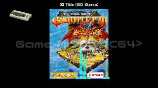 C64Gauntlet IIISoundtrack [upl. by Danie]