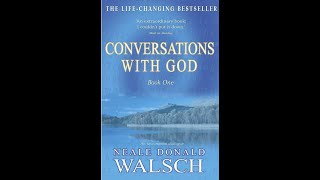 Conversations With God an uncommon dialogue Book One by Neale Donald Walsch [upl. by Witherspoon]