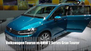 Volkswagen Touran 2015 vs BMW 2 Series Gran Tourer 2015 [upl. by Tabina]