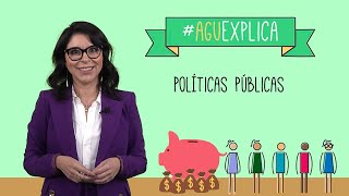 AGU Explica  Políticas Públicas [upl. by Nagoh]