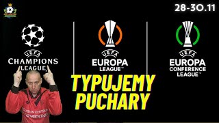 283011  TYPUJEMY PUCHARY EUROPEJSKIE LMLELK TYPY BUKMACHERSKIE  WYGRYWAMY [upl. by Akeihsal]