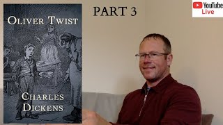 Live Reading  Charles Dickens  Oliver Twist Part 3  bk1ch1015 [upl. by Henke]