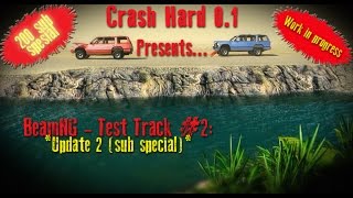 BeamNG  Test Map 2 Update 2 200subs special [upl. by Nemzzaj]