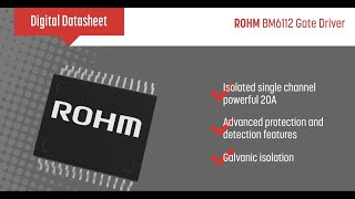 ROHMs BM6112 Gate Driver [upl. by Norraa182]