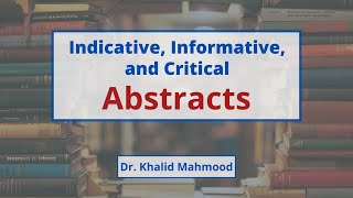 Indicative Informative and Critical Abstracts Urdu  Hindi  Prof Khalid Mahmood [upl. by Nollahs]