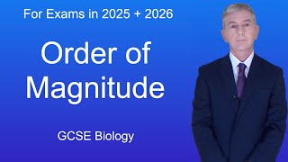 GCSE Biology Revision quotOrder of Magnitudequot [upl. by Nidnal314]