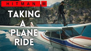 How to ride a plane in Hitman 3 [upl. by Iuq]