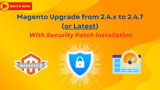 Upgrade Magento 2x to 247p2  StepbyStep Guide with Security Patch Installation [upl. by Warfourd]