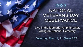 National Veterans Day Observance 2023 [upl. by Arata9]