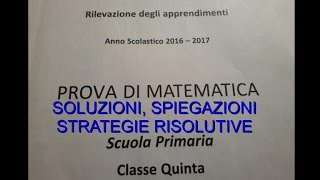 INVALSI MATEMATICA 2017 Soluzioni spiegazioni e strategie classe quinta [upl. by Darill]