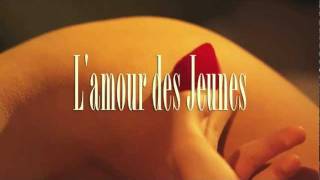 Lamour des Jeunes Short Film Trailer [upl. by Nryhtak]