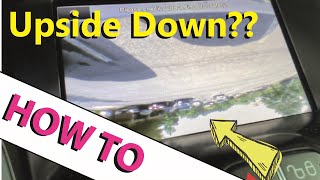 How to Easily Fix Upside Down Backup Camera Display HOW TO ESCAPE [upl. by Ardnosak]