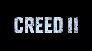 Creed II end credits [upl. by Oribella262]