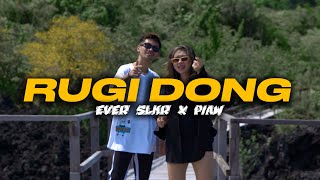 Ever Slkr  RUGI DONG Ft Piaw  Official Music Video [upl. by Akieluz]