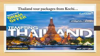 Thailand tour packages from Kochi fortune tours [upl. by Cammie]