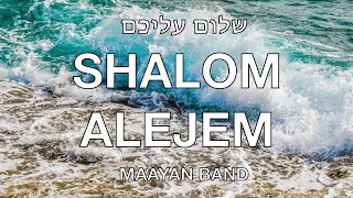 SHALOM ALEJEM SUBTITULOS ESPAÑOL HEBREO MAAYAN BAND [upl. by Court]