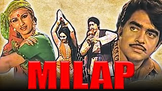 Milap 1972  Bollywood Full Hindi Movie  Shatrughan Sinha Reena Roy Danny Denzongpa [upl. by Ihab110]