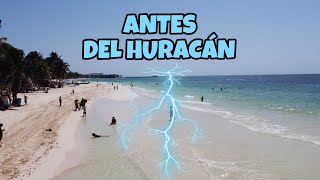 PLAYA DEL CARMEN ANTES DE LA LLEGADA DEL HURACAN BERYL [upl. by Anayt]