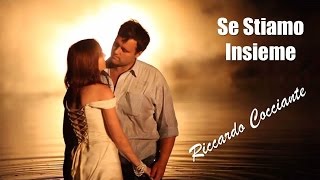 Se Stiamo Insieme Riccardo Cocciante TRADUÇÃO HD Lyrics Video [upl. by Gilemette]