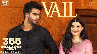 VAIL OFFICIAL VIDEO Mankirt Aulakh Ft Nimrat Khaira  Avvy Sra  Shree Brar  Arvindr Khaira [upl. by Hurwit]