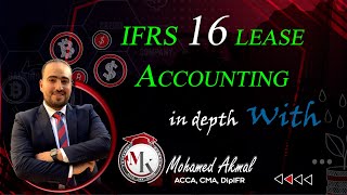 IFRS 16 lease accounting Pat1  شرح معيار الايجار IFRS 16 الجزء الاول [upl. by Ahsin]