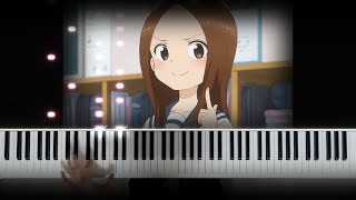 Karakai Jouzu no Takagisan Season 2 Background Music Piano cover [upl. by Atem]