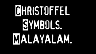 1320 Christoffel symbolsMalayalam Physics guru Ennemcien18082022 [upl. by Animahs]