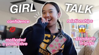 GIRL TALK  relationships confidence motivation etc 💋 [upl. by Melly]