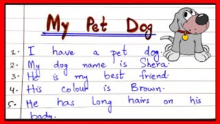 10 Lines on My Pet Dog in English  My Pet Dog Essay  Essay on My Pet Dog [upl. by Ancalin]