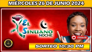 Resultado SINUANO NOCHE del MIÉRCOLES 26 de junio del 2024 chance sinuanonoche [upl. by Beaver]